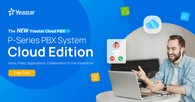 Yeastar Cloud PBX Cloud Solution For Branch